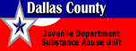 Dallas County Juvenile Department Substance Abuse Unit