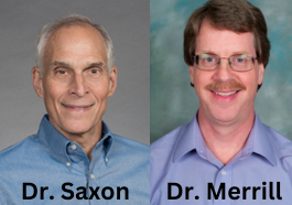 Photos of Dr. Saxon and Dr. Merrill