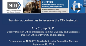 Screenshot from Aria Crump's webinar "Training Opportunities to Leverage the CTN Network"