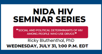 NIDA HIV Seminar Series: July 31, 2024, 1pm ET