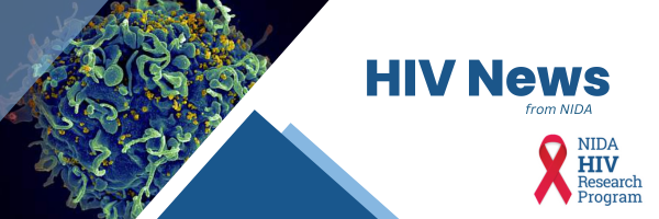 HIV News from NIDA